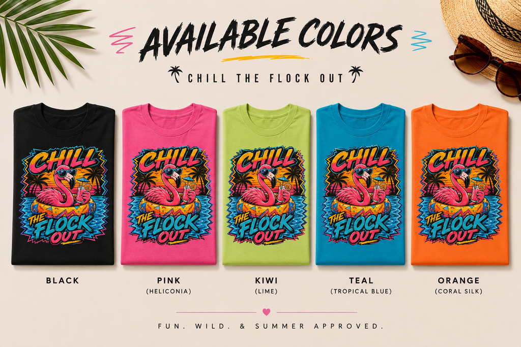 Chill the Flock Out T-Shirt